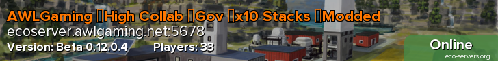 AWLGaming 》High Collab 》Gov 》x10 Stacks 》Modded
