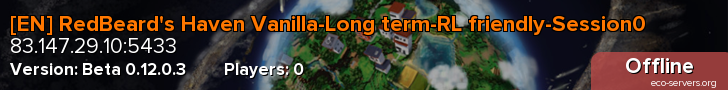 [EN] RedBeard's Haven Vanilla-Long term-RL friendly-Session0