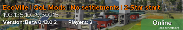 EcoVille | QoL Mods | No settlements | 2-Star start